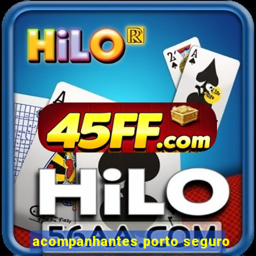 acompanhantes porto seguro